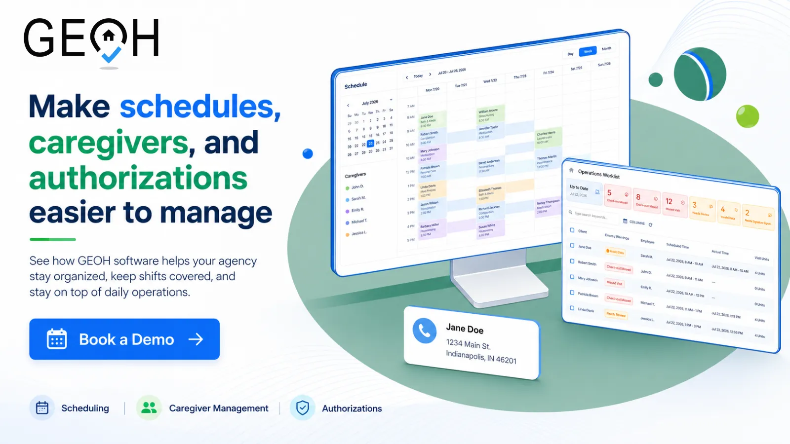Make schedules, caregivers, and authorizations easier to manage with GEOH