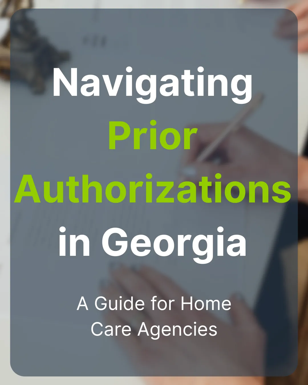 Georgia's Prior Authorizations